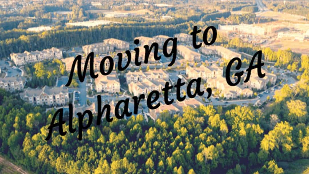 Is Moving to Alpharetta Right for You? A 2022 Complete Guide
