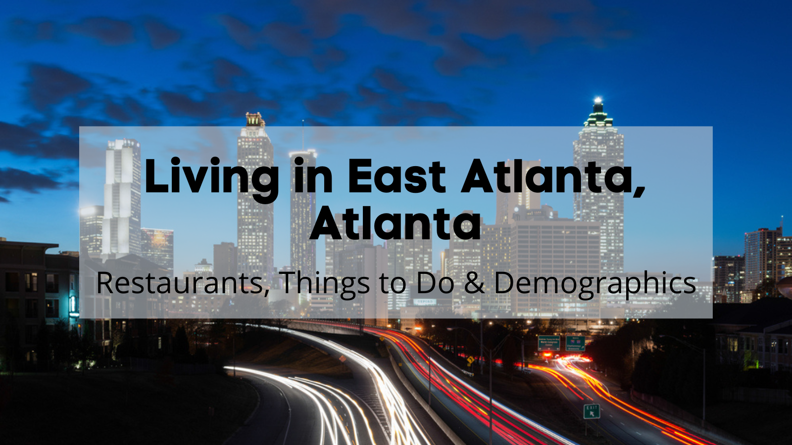 Living in East Atlanta, Atlanta