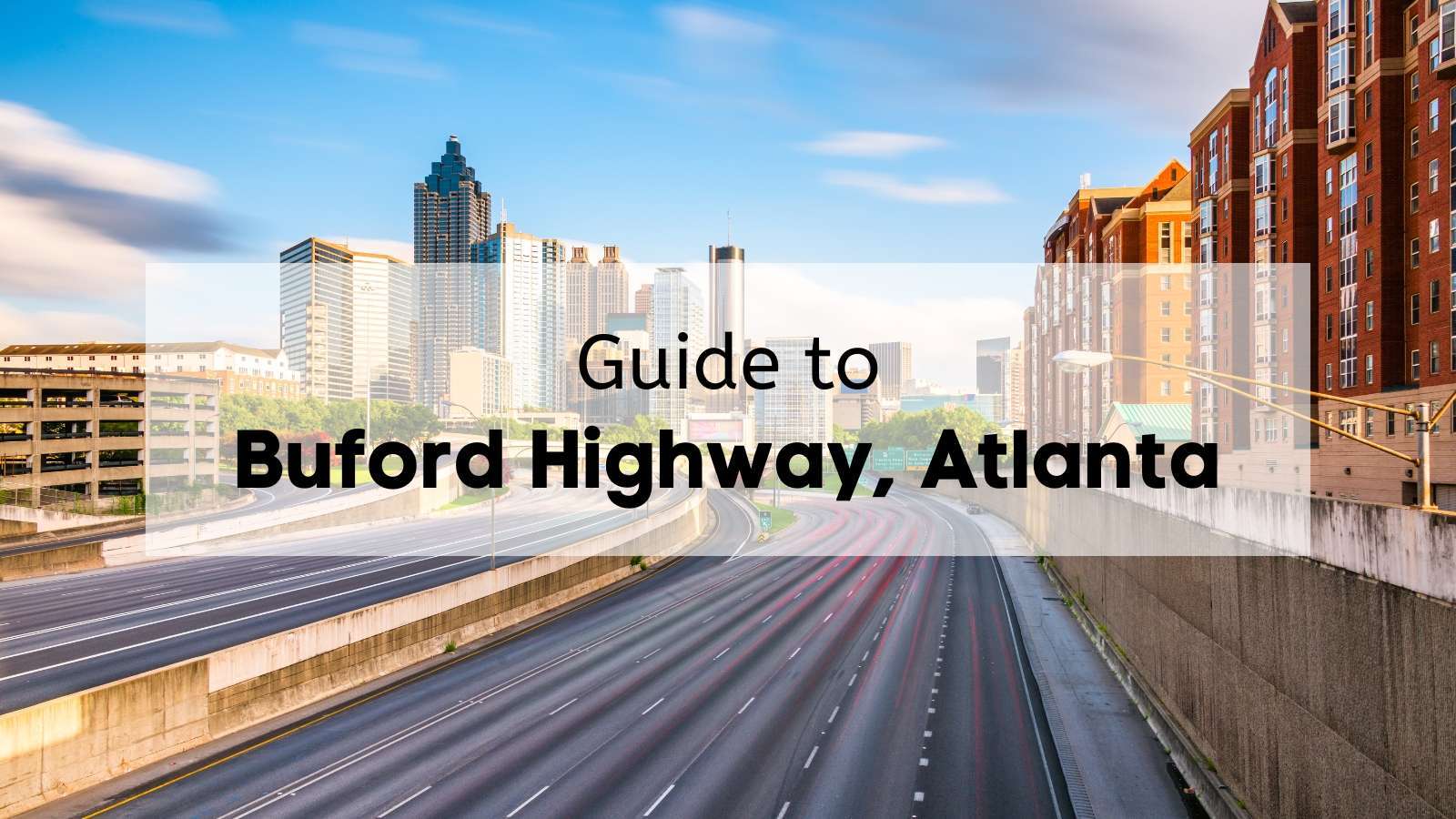 Buford Highway in Atlanta GA
